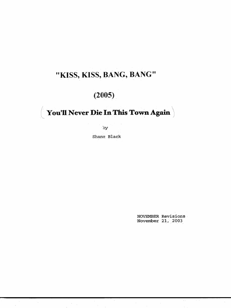 Script Kiss Kiss Bang Bang | PDF