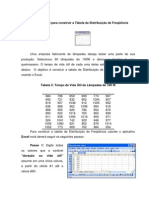 Usando o Excel para Construir A Tabela de Distribui o de Freq Ncia