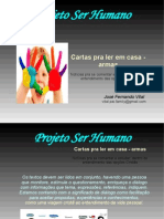 Projetoserhumano.cartas Pra Se Ler Cm Casa.armas