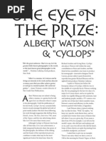 One Eye On The Prize: Albert Watson & Cyclops