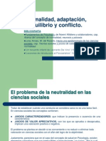 Normalidad, Adaptación, Equilibrio y Conflicto