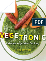 Recipes From Vegetronic by Alexis Gauthier