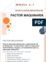 Semana 6 - 1 - Factor Maquinaria