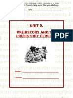 Unit 5: Prehistory and The Prehistory Periods
