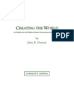 Creating the world- John R. Downie