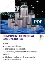 Medical Gas Suply: Cylinders & Pipeline: Presented By:Dr. Saurav