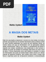 A Magia Dos Metais - Mellie Uyldert