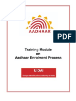 Training Module On Aadhaar Enrolment Process: Uidai