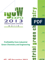 6 - 8 December 2013: Profitability From Industrial Green Chemistry and Engineering