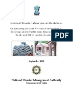 National Disaster Management Guidelines On Ensuring Disaster Resilient Construction of Buildings and Infrastructure Financed Through Banks and Other Lending Institutions