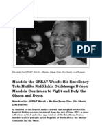 Mandela The GREAT Watch - Madiba Never Dies, The GREAT Partnership and The Mandela International Free University, 22nd July 2013