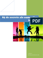 85 de Secrete Ale Oamenilor Fericiti - 85 de Secrete Ale Oamenilor Fericiti