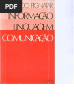 PIGNATARI, Décio - Informação linguagem comunicação