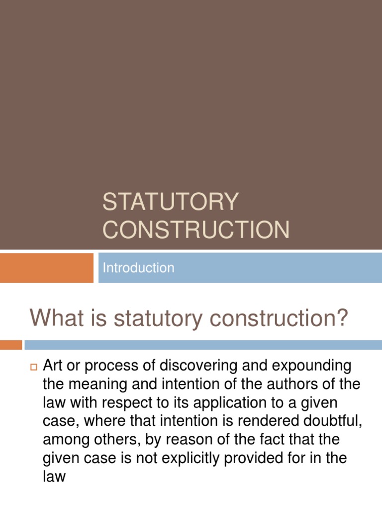 Understanding Statutory Construction | PDF | Statutory Interpretation ...