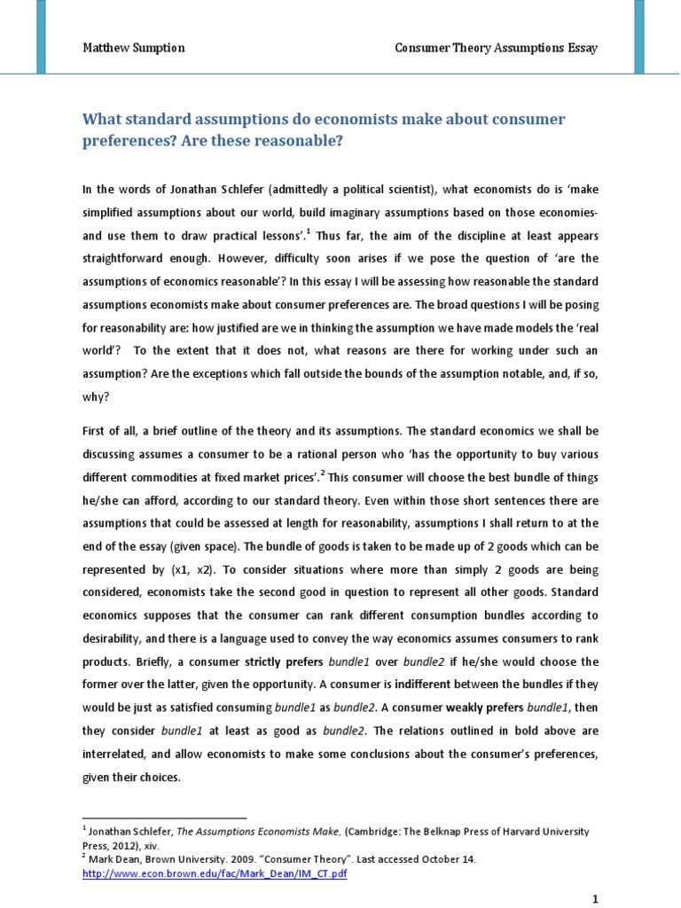 What Standard Assumptions Do Economists Make About