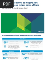 Latam 0713 Central Image Management for Physical and Virtual Desktops With Vmware