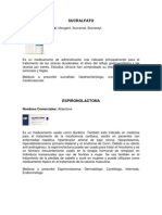 El Sucralfato Es Un Medicamento de Administración Oral Indicado Principalmente para El Tratamiento de Las Úlceras Duodenales