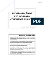 Motivação E Provas Motivação E Provas: Professor Alberto Almeida Professor Alberto Almeida