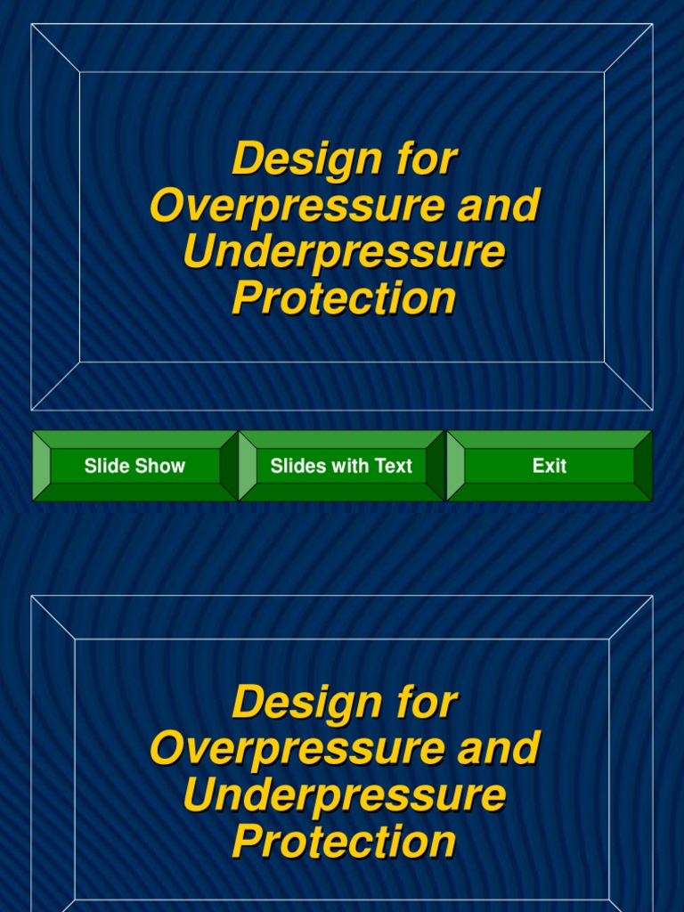 Overpressure and Underpressure Design Guide | PDF | Valve | Explosion