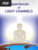 Experiences of Light Channels