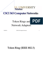 Token Rings and Network Adaptors: 7/26/2013 CSCI 363 Computer Networks 1