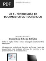 PRODUCAO CARTOGRAFICA - UD 3 – REPRODUÇÃO DE DOCUMENTOS CARTOGRÁFICOS
