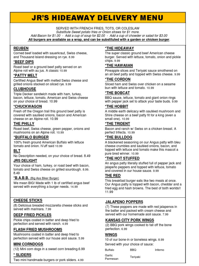 Jr’S Hideaway Delivery Menu All burgers are available as a wrap, and can be substituted with a