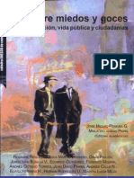 Entre Miedos y Goces. Comunicacion Vida Publica Ciudadania - Jose Miguel Pereira