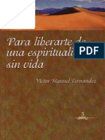 16 Para Liberarte de Una Espiritualidad Sin Vida Victor Manuel Fernndez 1cd3a
