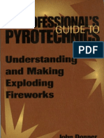 A Professional's Guide To Pyrotechnics - Understanding and Making Exploding Fireworks - J. Donner - 1997 - (Paladin Press)