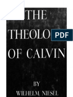 Wilhelm Niesel - The Theology of Calvin