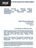 Download ANALISA FAKTOR  FAKTOR BUDAYA ORGANISASI DALAM KAIZEN YANG MEMPENGARUHI TERHADAP KINERJA KARYAWAN by Zaini Akhsan SN156316463 doc pdf