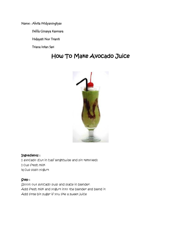 Teks Procedure How To Make Avocado Juice Berbagai Teks