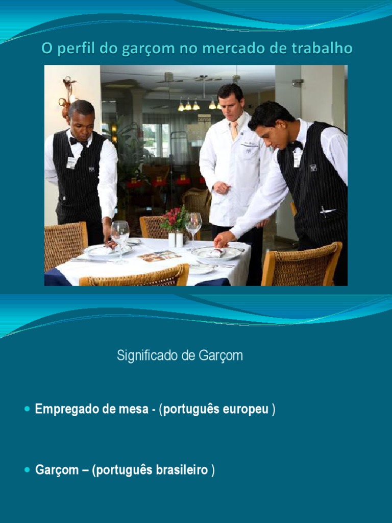 O Perfil Do Garçom No Mercado de Trabalho | PDF | Restaurantes | Garçons