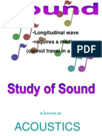 Longitudinal Wave - Requires A Medium: (Cannot Travel in A Vacuum)