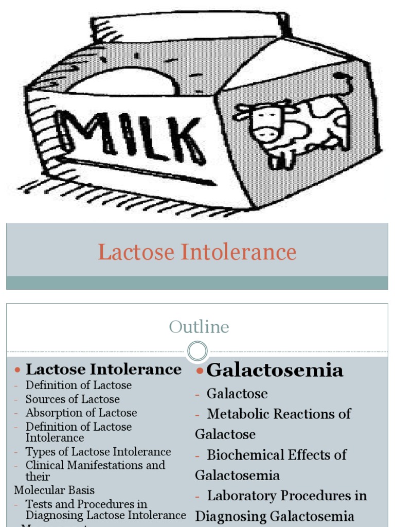 Galactosemia and Lactose Intolerance Powerpoint Final (1) Food And