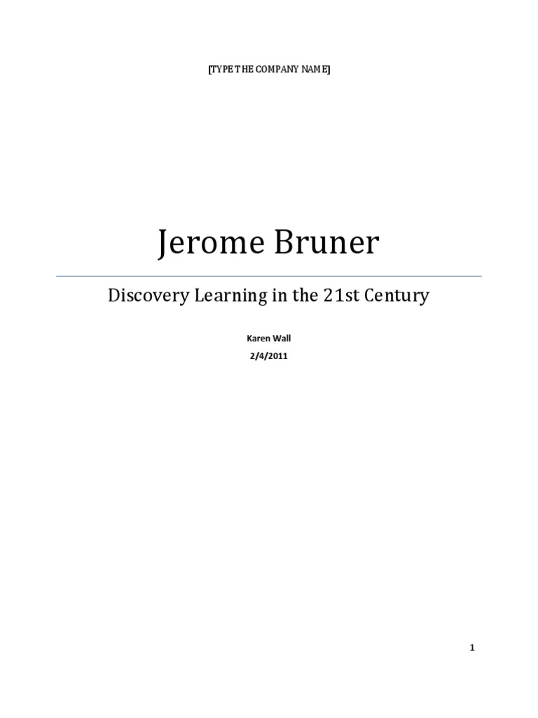 Jerome Bruner's Theory of Discovery Learning and its Relevance in 21st Century Education PDF