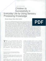 Supporting Children To Participate Successfully in Everyday Life Using Sensory Processing Knowledge