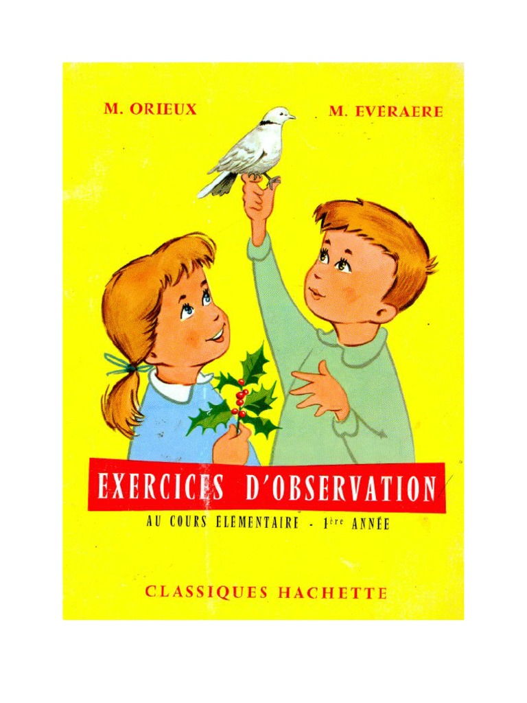Leçons de choses Cours Moyen M. ORIEUX et M. EVERAERE