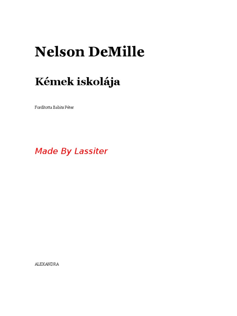 Nelson Demille: Kémek Iskolája
