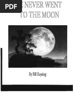 We Never Went To The Moon - by Bill Kaysing