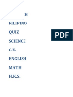 Scratch Filipino Quiz Science C.E. English Math H.K.S