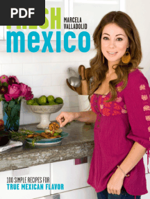Recipes From Fresh Mexico, by Marcela Valladolid