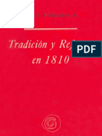 Sergio Villalobos - Tradicion y Reforma en 1810