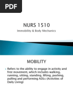 NURS1510 Immobility and Bodymechanics