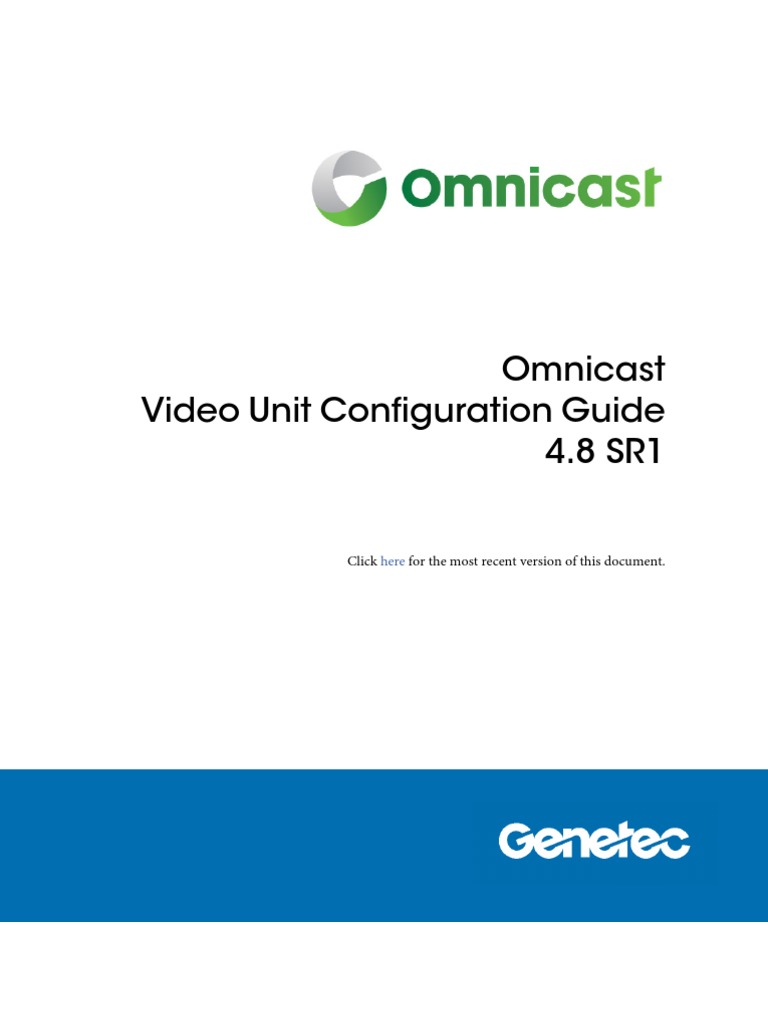 Omnicast Video Unit Configuration Guide 4.8 SR1 PDF Exposure