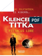 Lore, Pittacus - 3. Kilencedik Titka