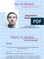 Projetoserhumano - Cartas Prase Leremcasa - Sequestros Relâmpagos