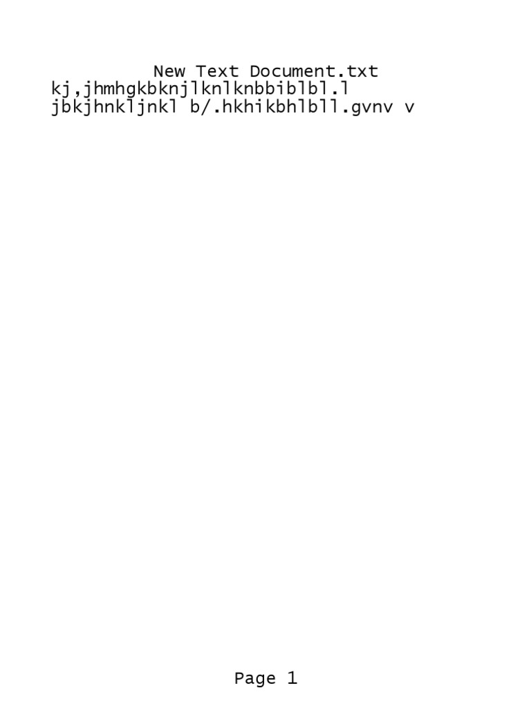 New Text Document - TXT KJ, Jhmhgkbknjlknlknbbiblbl.l JBKJHNKLJNKL B ...