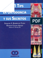 1001 Tips en Ortodoncia Y Sus Secretos